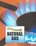 Natural gas: Fueling the Future