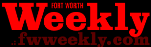 Fort Worth Weekly: Perilous Profits