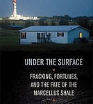 Under the surface: fracking